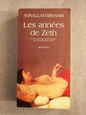 Image de Ibrahim Sonallah - Les années de Zeth