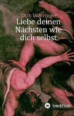 Produktbild von Liebe deinen Nächsten wie dich selbst