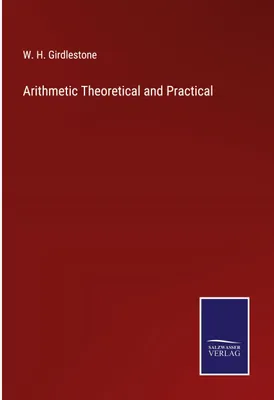 Produktbild von Arithmetic Theoretical and Practical