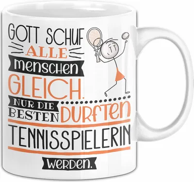 Produktbild von Tennisspielerin Geschenk Becher Tasse Gott Schuf Alle Menschen Gleich Nur Die Besten Durfeten Tennisspielerin Werden Geschenkidee Lustig (Weiß)