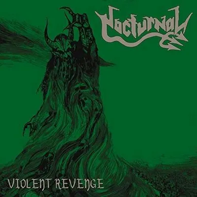 Obrázok produktu pre Nocturnal - Violent Revenge (reedícia)
