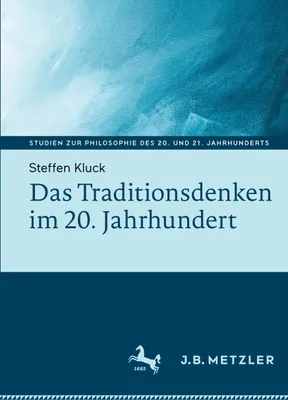 Produktbild von Das Traditionsdenken im 20. Jahrhundert