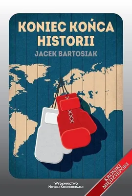 Immagine prodotto di ISBN Koniec końca historii, Polski, Broszurowa okładka, 360 stron(y)