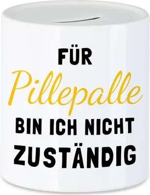 Produktbild von Für PillePalle bin ich nicht zuständig Spardose Chefin Kollegin Büro Arbeit Arbeitskollege Geschenk Kita Erzieher
