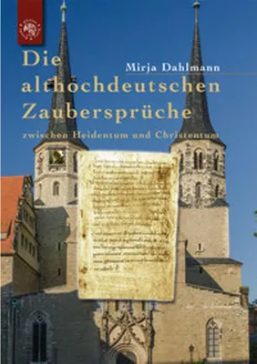 Obrázok produktu pre Die althochdeutschen Zaubersprüche