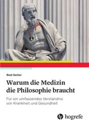 Image de Warum die Medizin die Philosophie braucht