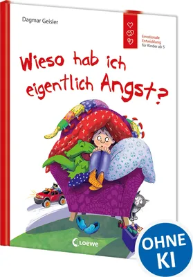 Produktbild von Wieso hab ich eigentlich Angst? (Starke Kinder, glückliche Eltern)
