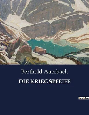 Produktbild von Die Kriegspfeife