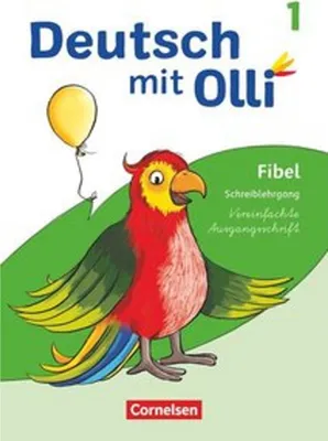 Zdjęcie produktu dla VERLAG: CORNELSEN VERLAG Deutsch mit Olli - Erstlesen - Ausgabe 2021 - 1. Schuljahr Schreiblehrgang Vereinfachte Ausgangsschrift