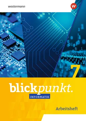 Image de Blickpunkt Informatik Sachsen: Arbeitsheft 7, Allgemeine Ausgabe 2023