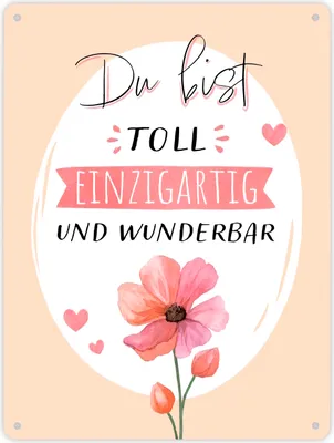 Produktbild von Blume Metallschild XL in 21x28 cm mit Spruch Du bist toll einzigartig und