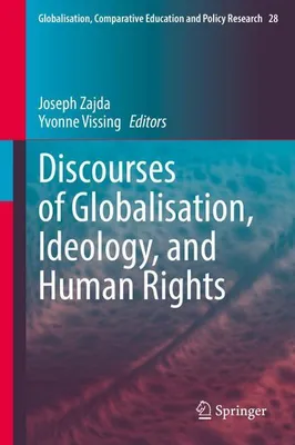 Obrázek produktu pro Discourses of Globalisation, Ideology, and Human Rights