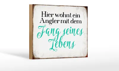 Produktbild von Holzschild Spruch 18x12cm hier wohnt Angler mit dem Fang