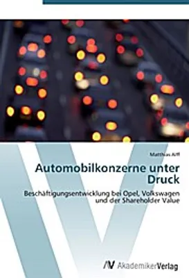 Produktbild von Automobilkonzerne unter Druck