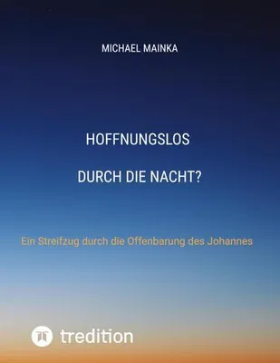 Produktbild von Hoffnungslos durch die Nacht?
