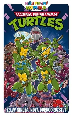 Zdjęcie produktu dla Teenage mutant ninja turtles. Želvy nindža. Nová dobrodružství | Erik Burnham