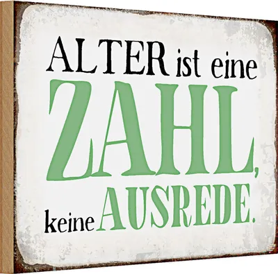 Produktbild von Holzschild Spruch 30x20cm Alter ist Zahl keine Ausrede