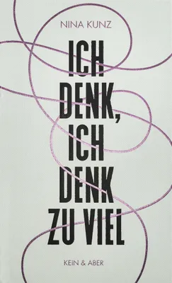 Produktbild von Ich denk, ich denk zu viel