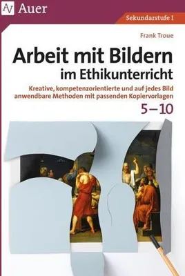 Obrázok produktu pre Arbeit mit Bildern im Ethikunterricht 5-10