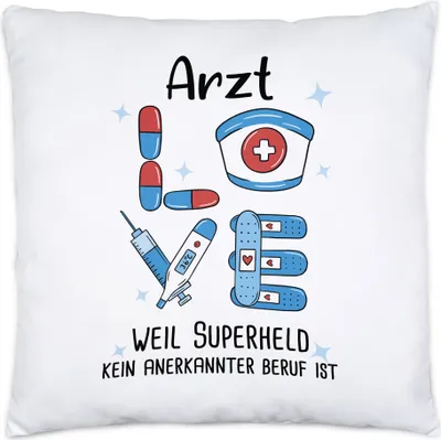 Produktbild von Ich Bin Arzt Weil Superheld Kein Anerkannter Job Ist Kissen Inkl. Füllung Geschenk Danke Sagen