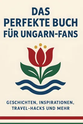 Produktbild von Das perfekte Buch für Ungarn-Fans