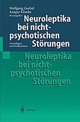 Obrázek produktu pro Neuroleptika bei nichtpsychotischen Störungen
