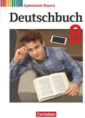 Produktbild von Deutschbuch Gymnasium - Bayern - Neubearbeitung. 8. Jahrgangsstufe - Schülerbuch