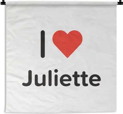 Produktbild von MuchoWow® Wandteppich Wandbehang Ich liebe - Juliette - Mädchen 150x150 cm Tapisserie Dekoration Wandtuch - Wohnaccessoires - Modernes