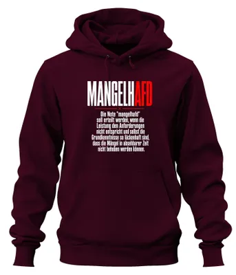 Produktbild von Mangelh AFD Schulnote Mangelhaft Statement Sarkasmus Hoodie Kapuzenpullover, Burgundy, S