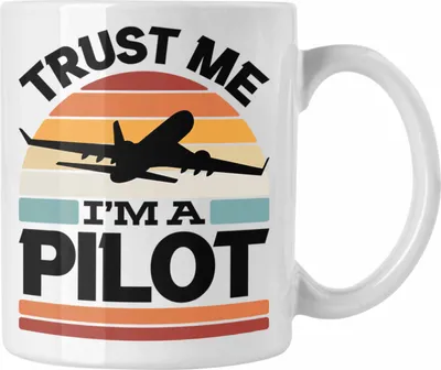Produktbild von Trendation - Trust Me I'm A Pilot Tasse Geschenk Bester Pilot Flugzeuge Geschenkidee (Weiß)