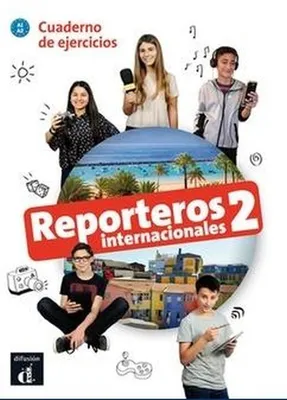 Imagen del producto de Reporteros internacionales 2 - Cuaderno de ejercicios + audio download. A1/A2