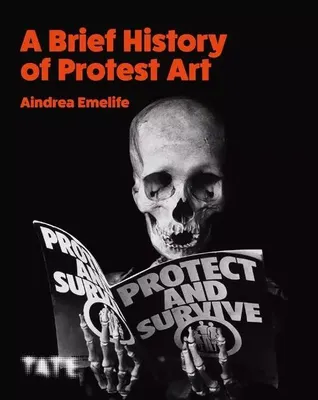 Produktbild von A Brief History of Protest Art