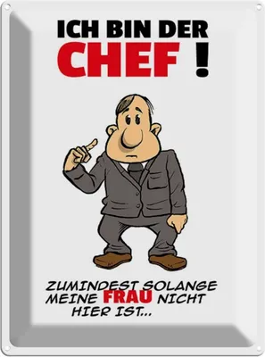Produktbild von vianmo Blechschild 40x30 cm Ich bin der Chef Spruch Zitat