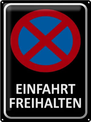Produktbild von Blechschild Hinweis Einfahrt freihalten, 40 x 30 cm, Blechschilder Achtung  Widerrechtlich
