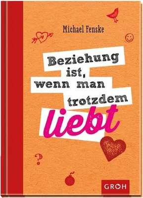 Produktbild von Beziehung ist, wenn man trotzdem liebt