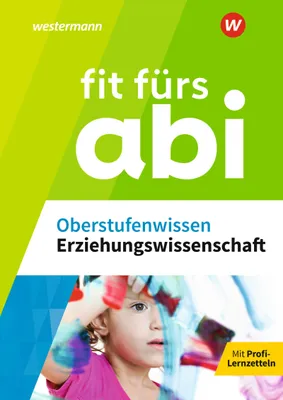 Produktbild von Fit fürs Abi. Oberstufenwissen Erziehungswissenschaft