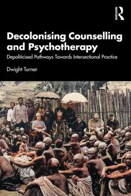 Image de Decolonising Counselling and Psychotherapy