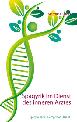 Produktbild von Spagyrik im Dienst des inneren Arztes