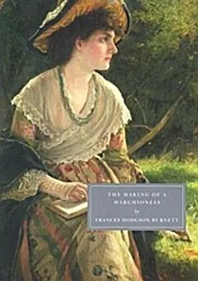 Immagine prodotto di The Making of a Marchioness
