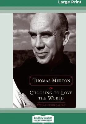 Produktbild von Choosing to Love the World