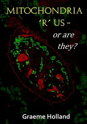 Produktbild von Mitochondria 'R' us - or are they?