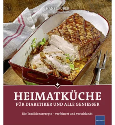 Produktbild von Heimatküche für Diabetiker und alle Geniesser