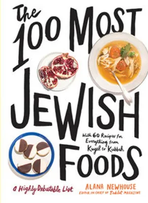 Immagine prodotto di The 100 Most Jewish Foods