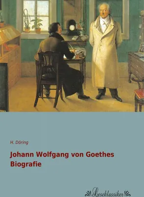 Produktbild von Johann Wolfgang von Goethes Biografie