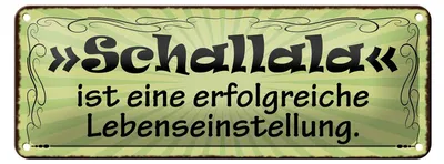 Produktbild von Blechschild Spruch 27x10cm Schallala ist Lebenseinstellung Dekoration