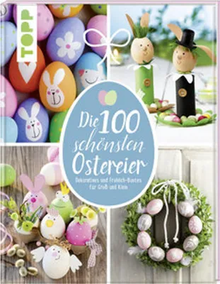 Obrázek produktu pro Die 100 schönsten Ostereier