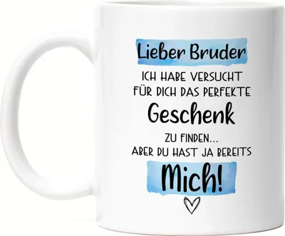 Produktbild von Bruder Geschenk Tasse Mit Spruch Geschwister Brüderchen Humor Sarkasmus Geschenkidee