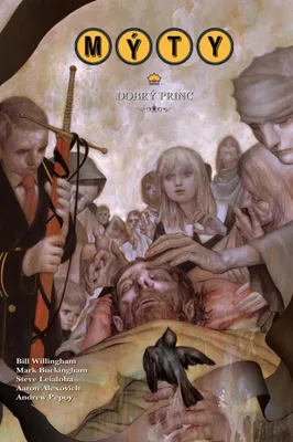 Immagine prodotto di Mýty 10 - Dobrý princ (Willingham Bill)