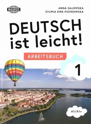 Imagen del producto de Deutsch ist leicht. Zeszyt ćwiczeń do nauki języka niemieckiego A1/A1+