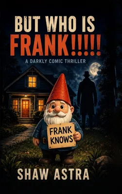 Produktbild von But Who Is Frank!!!!